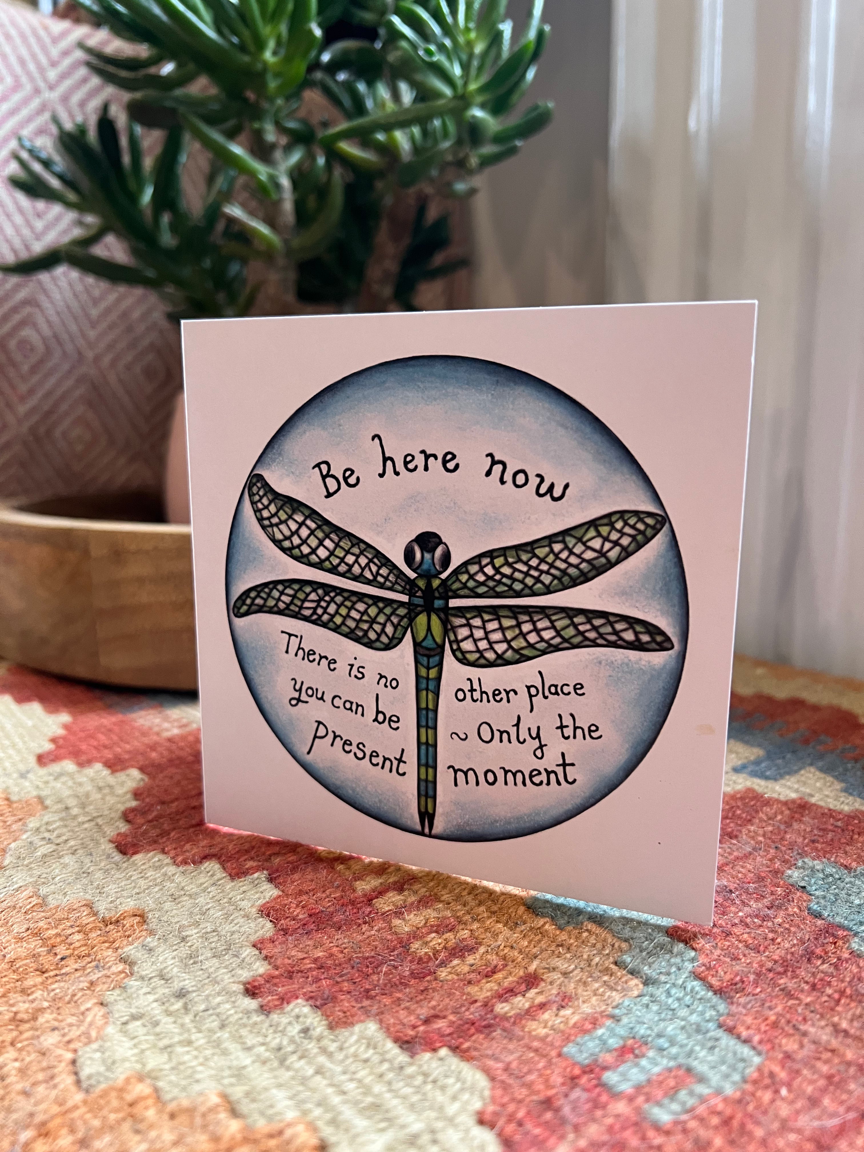 Be Here Now - Mindfulness Present Moment Card