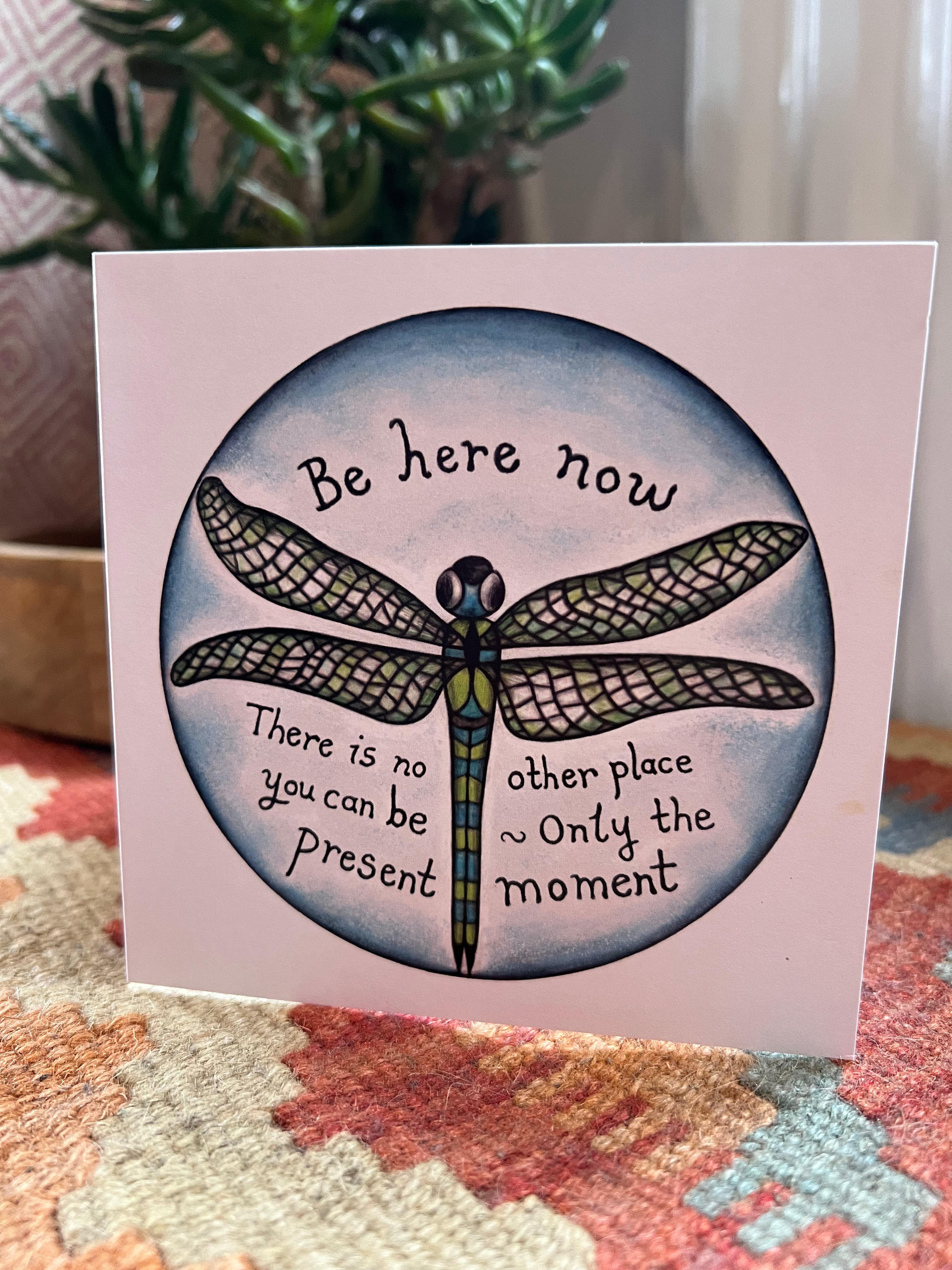 Be Here Now - Mindfulness Present Moment Card
