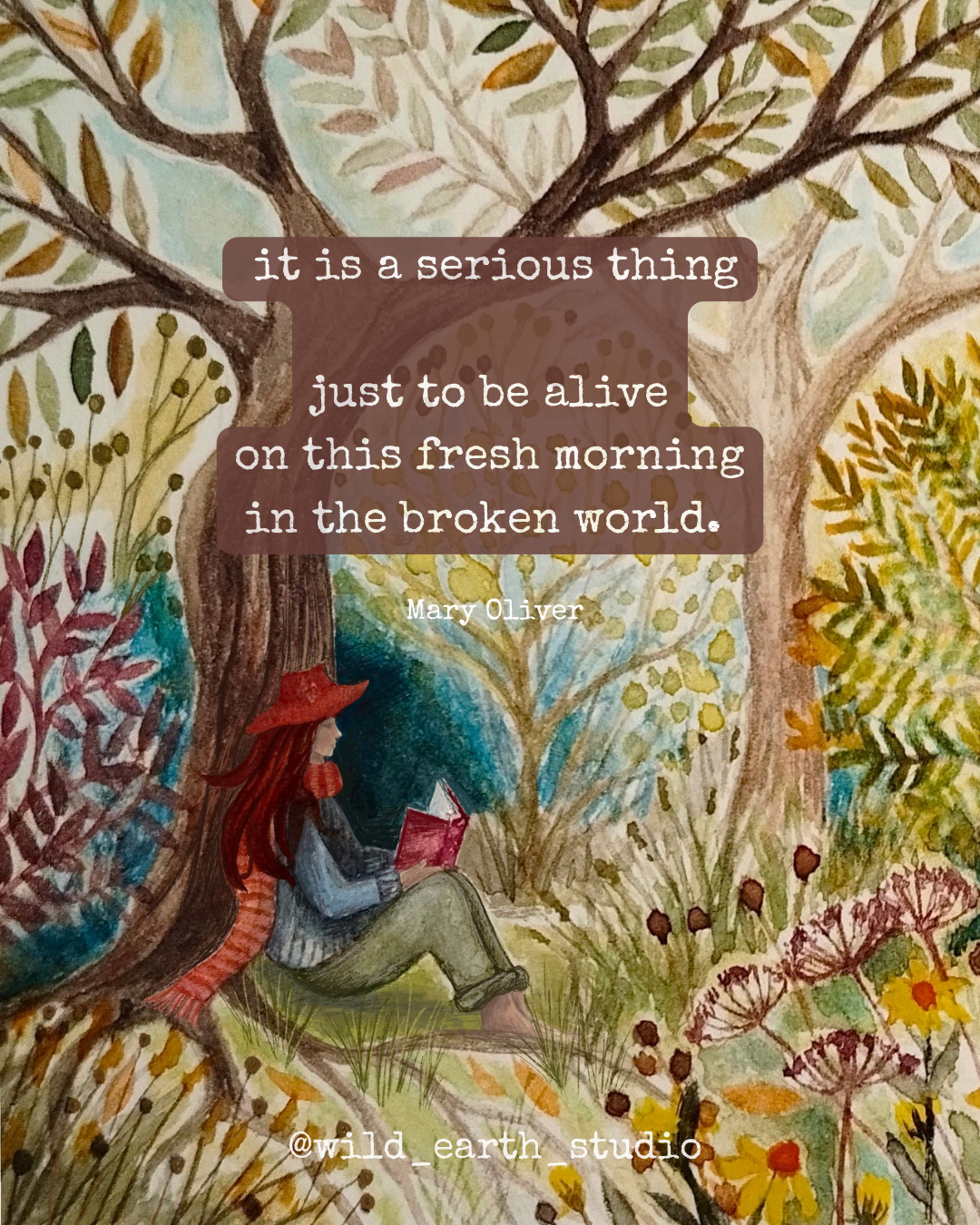 Artistic illustration of a person sitting under a tree with a book, surrounded by nature, featuring a quote by Mary Oliver.