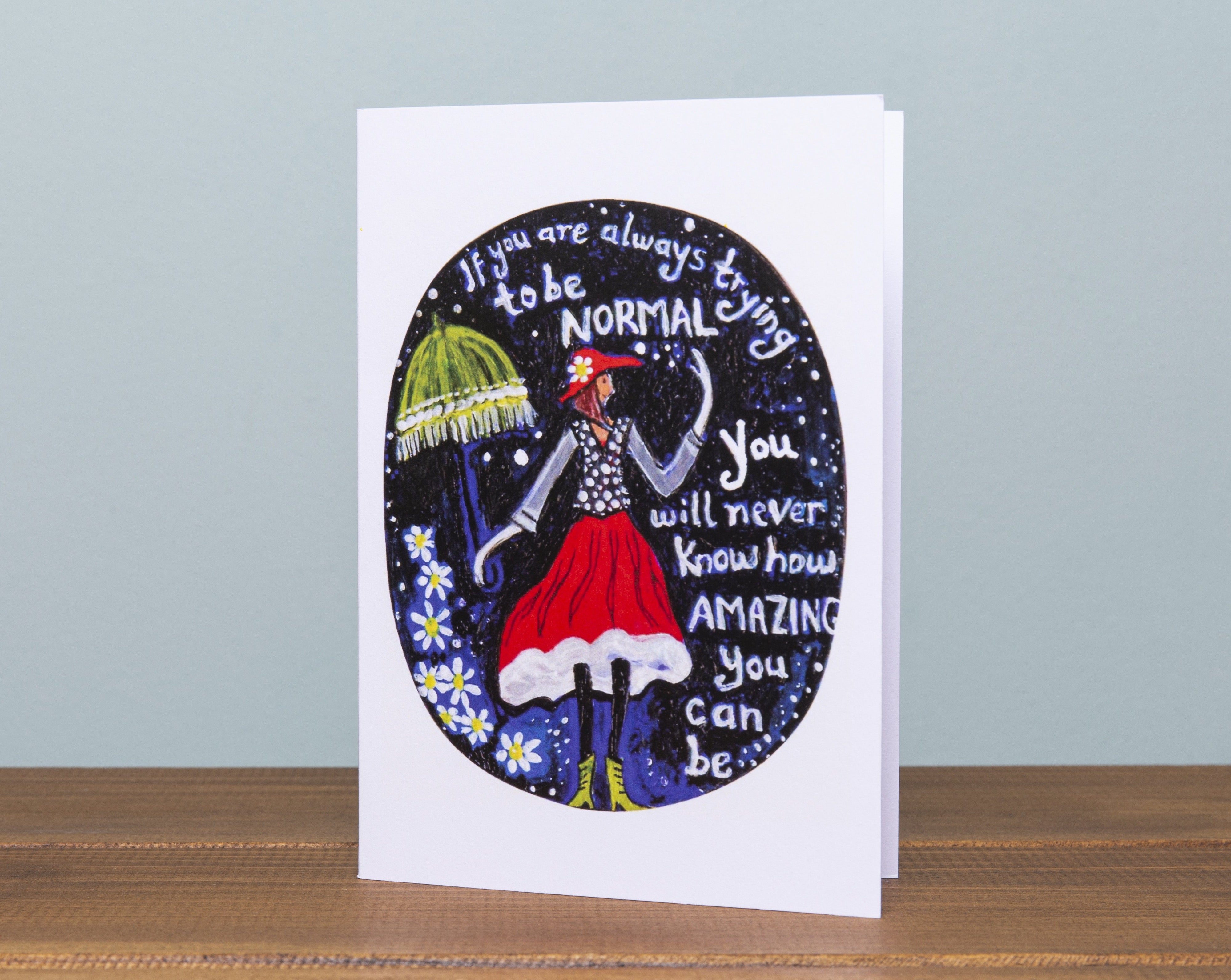 Amazing You  ~ Inspirational Quote Greeting Card